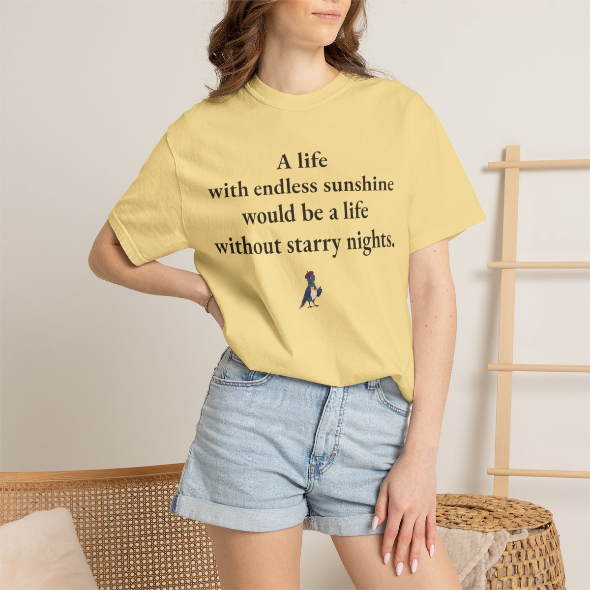 A life with endless sunshine would be a life without starry nights, worn